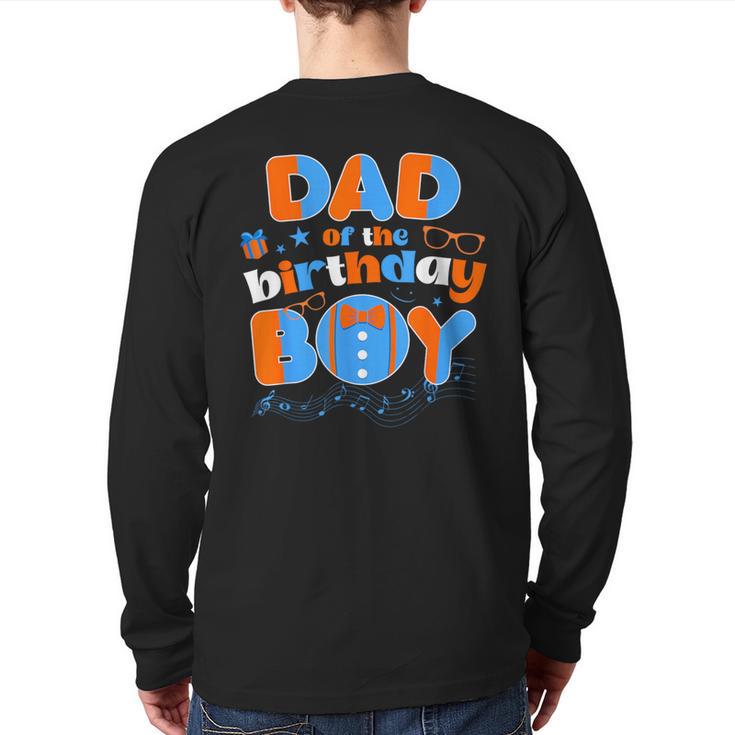 Dad Of The Birthday Boy Matching Family Blippy Long Sleeve T-Shirt Back Print