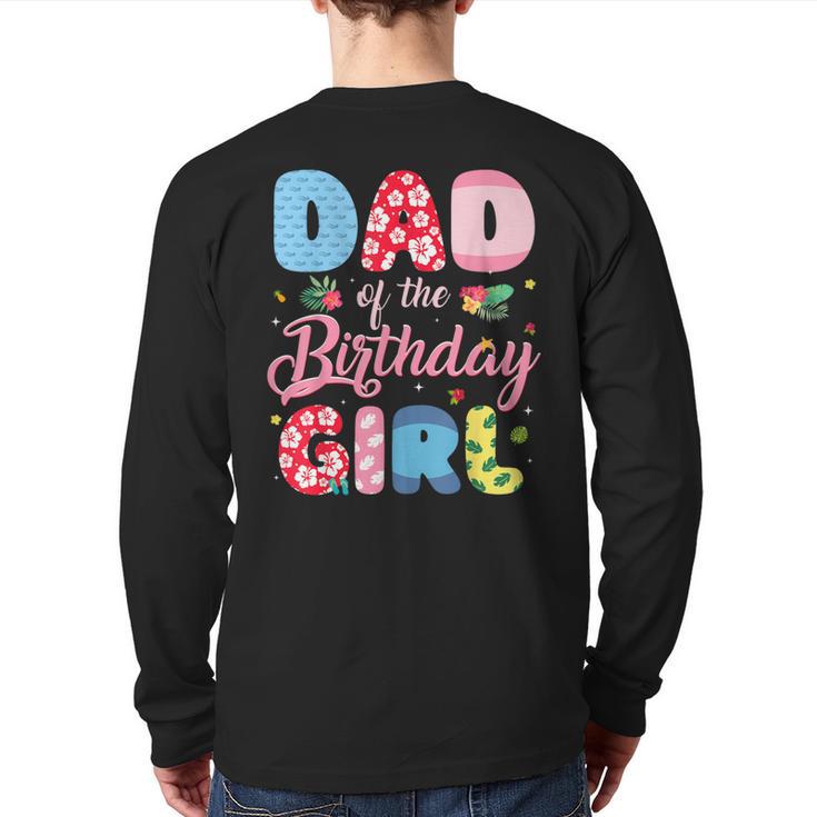 Dad Of The Birthday Girl Family Summer Beach Birthday Party Long Sleeve T-Shirt Back Print