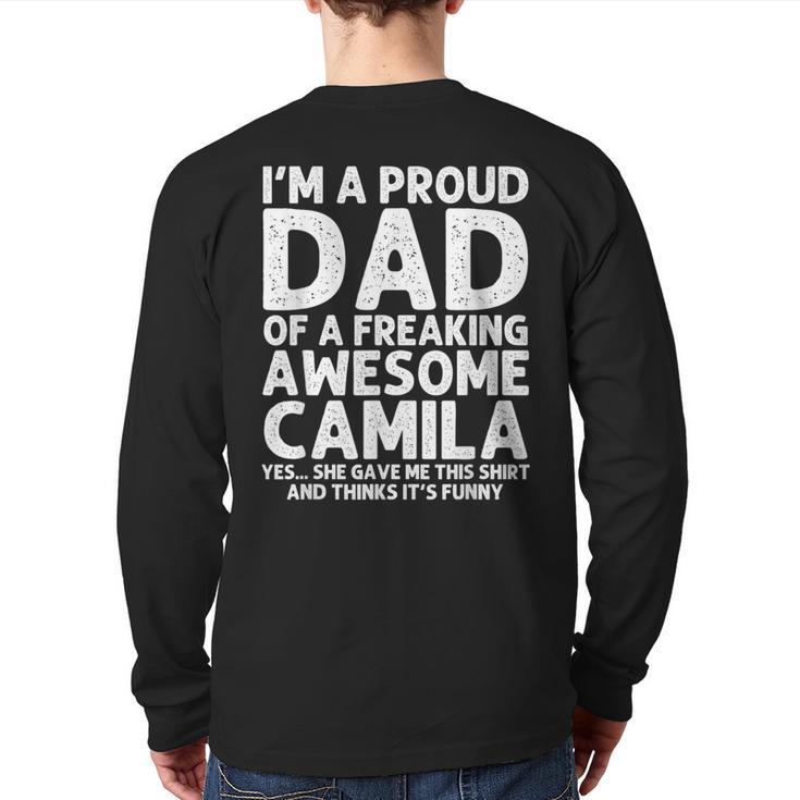 Dad Of CAMILA Father's Day Personalized Name Joke Long Sleeve T-Shirt Back Print