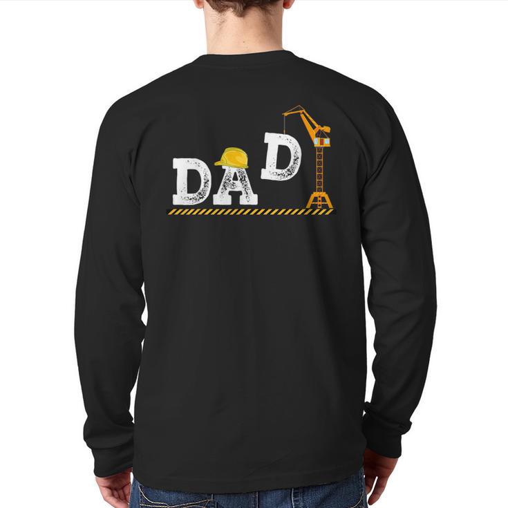 Dad Construction Excavator Family Matching Bday Party Long Sleeve T-Shirt Back Print