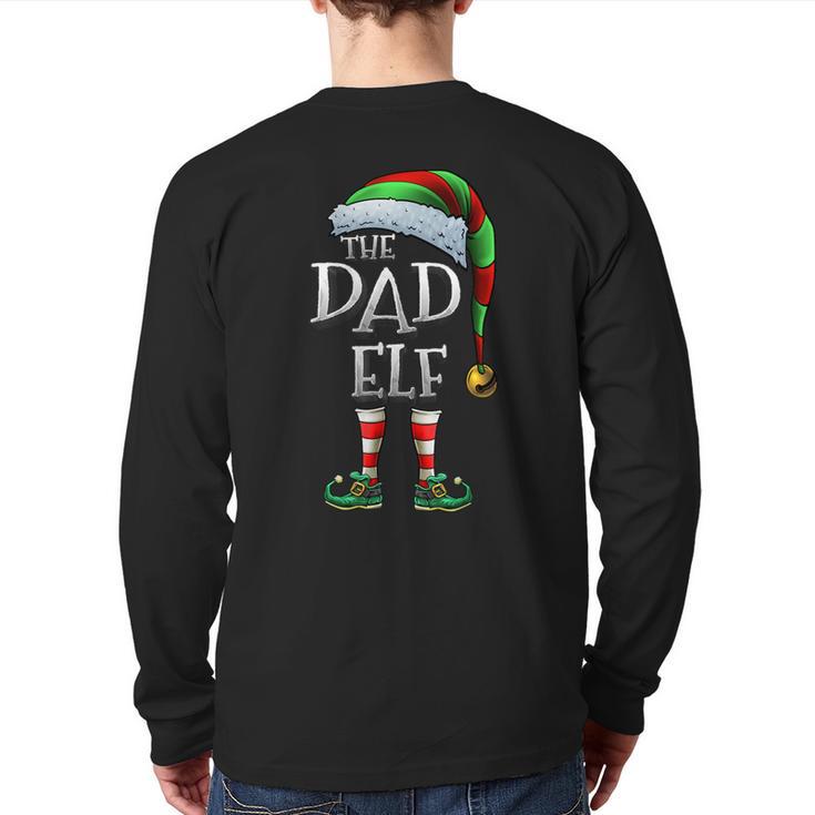 The Dad Elf Shirt Matching Family Dad Christmas Elf Long Sleeve T-Shirt Back Print