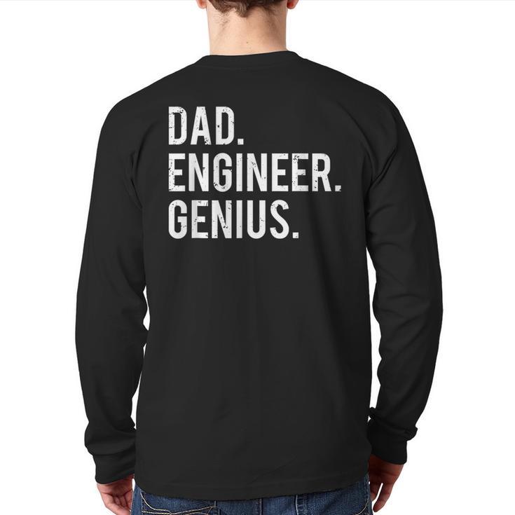 Dad Engineer Genius Cute Engineering Father Long Sleeve T-Shirt Back Print