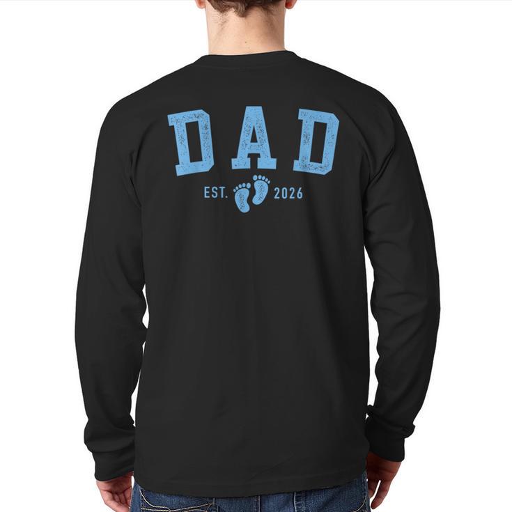 Dad Est 2026 Blue Baby Feet First Time Boy Daddy Long Sleeve T-Shirt Back Print