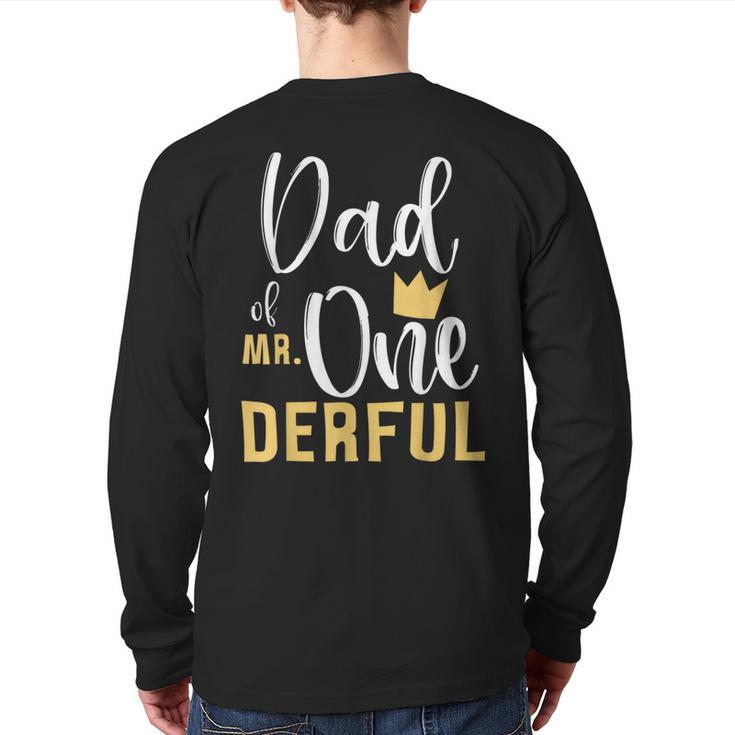 Dad Of Mr Onederful 1st Birthday First One-Derful Matching Long Sleeve T-Shirt Back Print