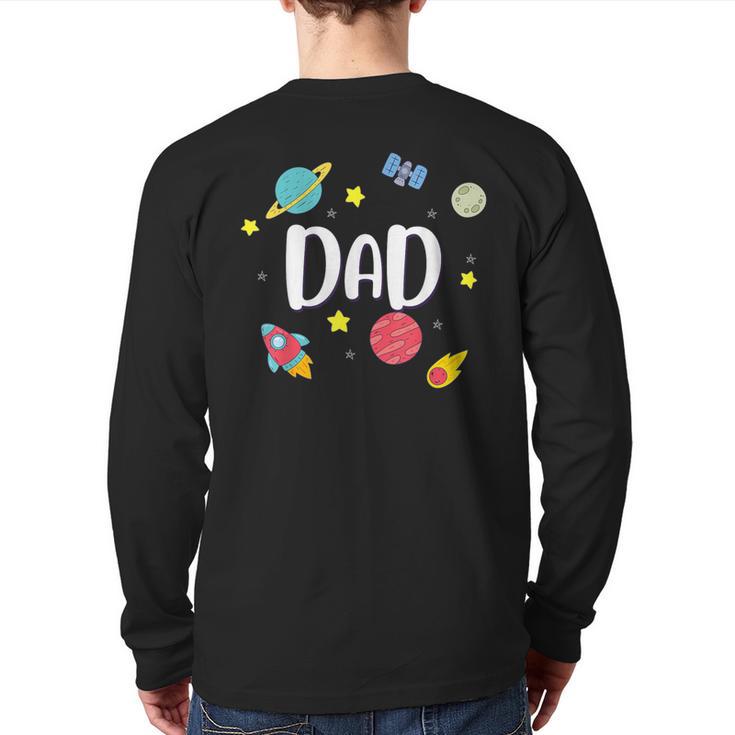 Dad Outer Space Galaxy Birthday For Family Long Sleeve T-Shirt Back Print