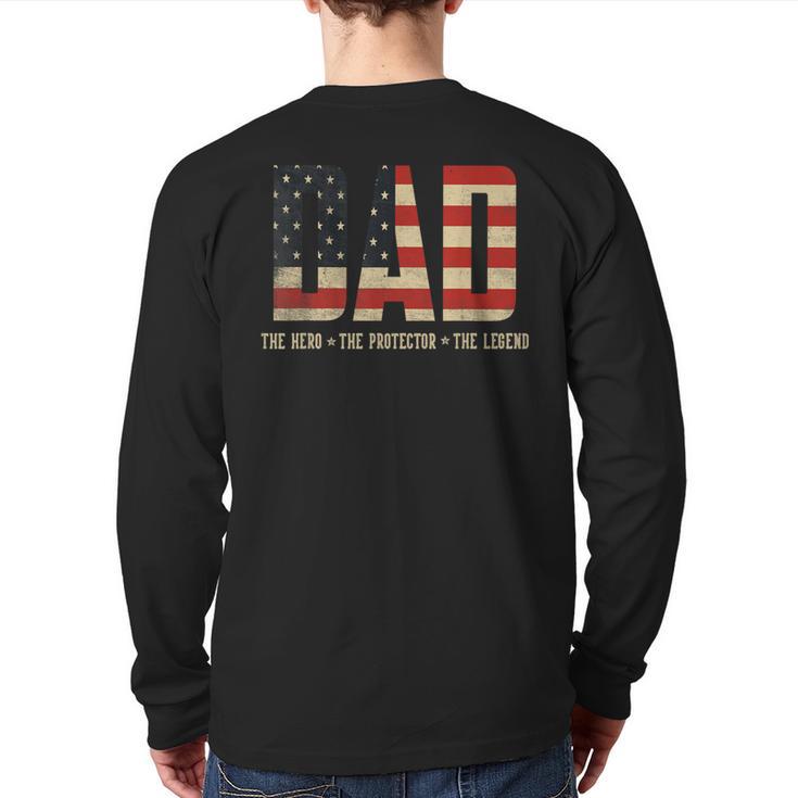 Dad Protector Hero Legend USA Flag Dad Father's Day Long Sleeve T-Shirt Back Print