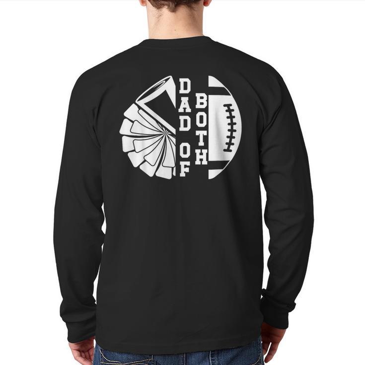 Dad Of Both Proud Football And Cheer Dad Long Sleeve T-Shirt Back Print