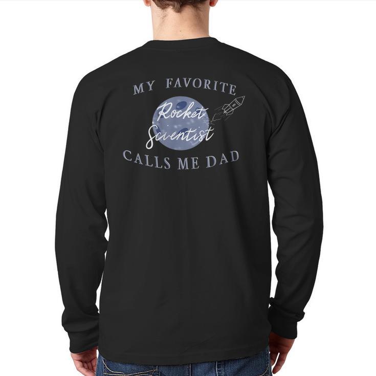 Dad Rocket Scientist Long Sleeve T-Shirt Back Print