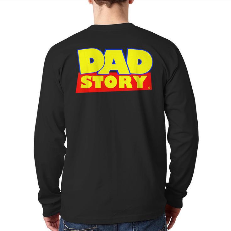 Dad Story Long Sleeve T-Shirt Back Print