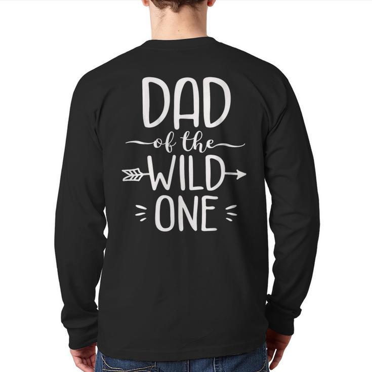 Dad Of The Wild One Shirt 1st Birthday Safari Long Sleeve T-Shirt Back Print
