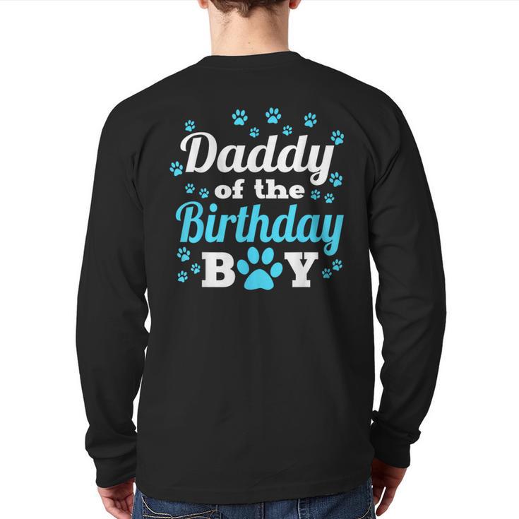Daddy Of The Birthday Boy Dog Paw Bday Party Celebration Small Long Sleeve T-Shirt Back Print