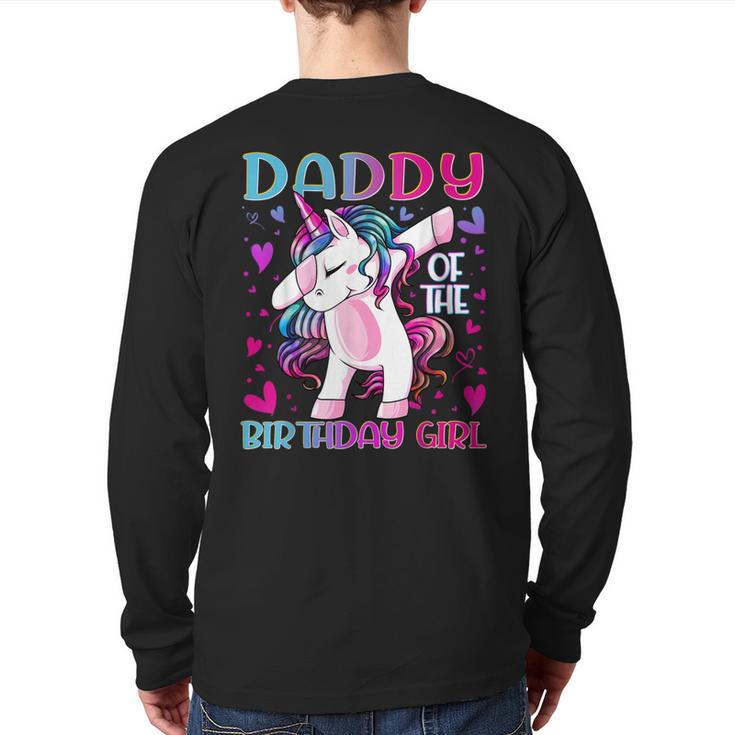 Daddy Of The Birthday Girl Dabbing Unicorn Dad Daddy Small Long Sleeve T-Shirt Back Print