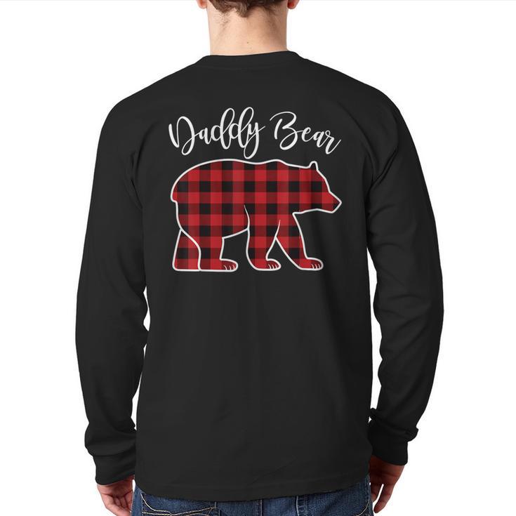 Daddy Dad Bear Pajama Red Buffalo Xmas Family Christmas Long Sleeve T-Shirt Back Print