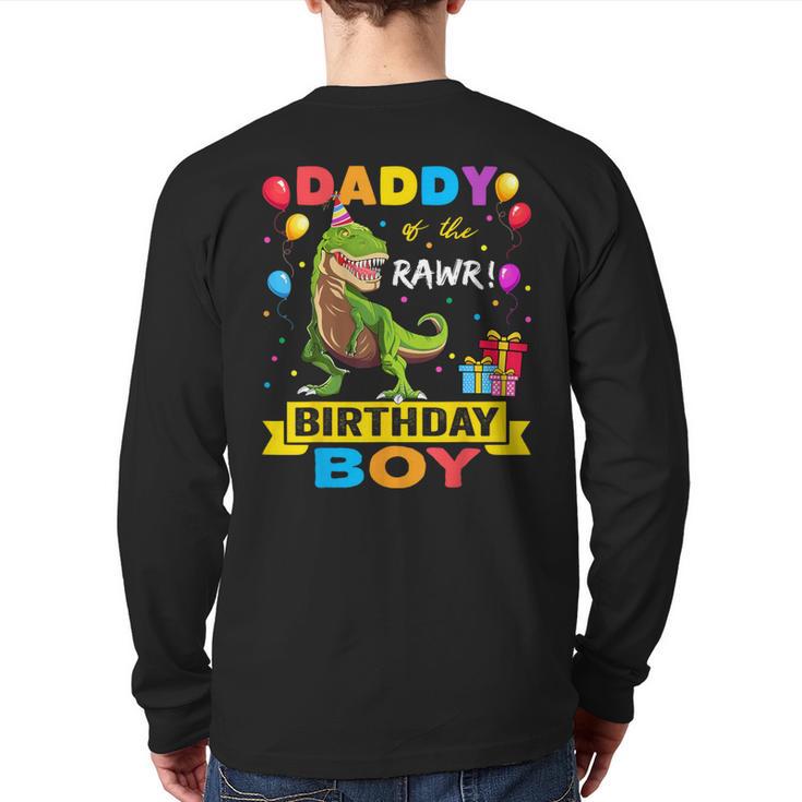 Daddy Dinosaur Shirt Cute Birthday Boy Family Apparel Long Sleeve T-Shirt Back Print