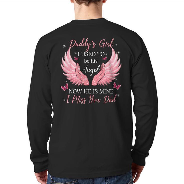 Daddy Girl I Used To Be His Angel Now He Is Mine Long Sleeve T-Shirt Back Print
