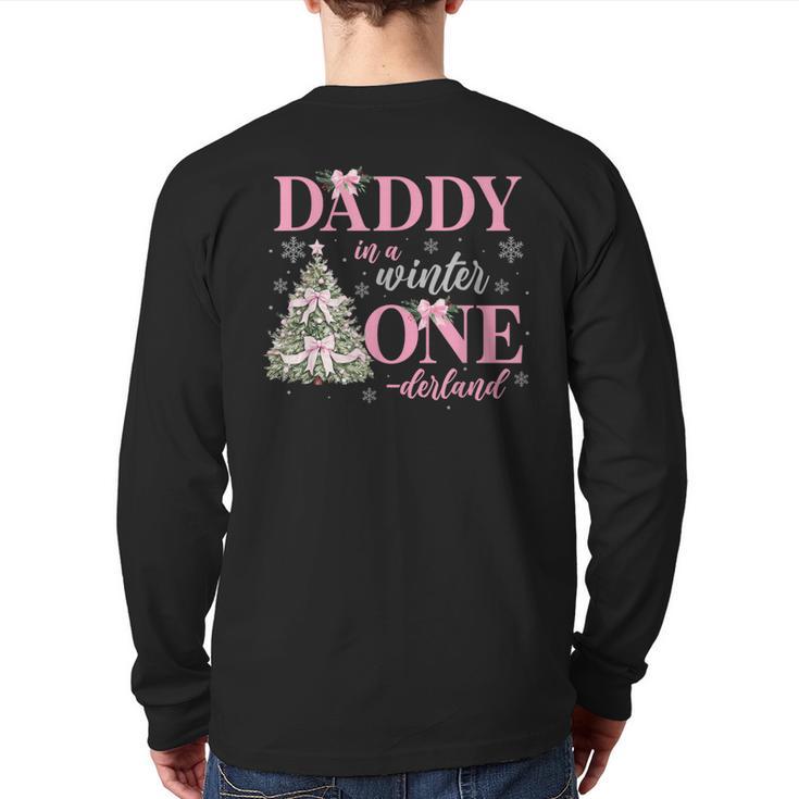 Daddy In a Winter Onederland Birthday Girl Christmas Tree Long Sleeve T-Shirt Back Print