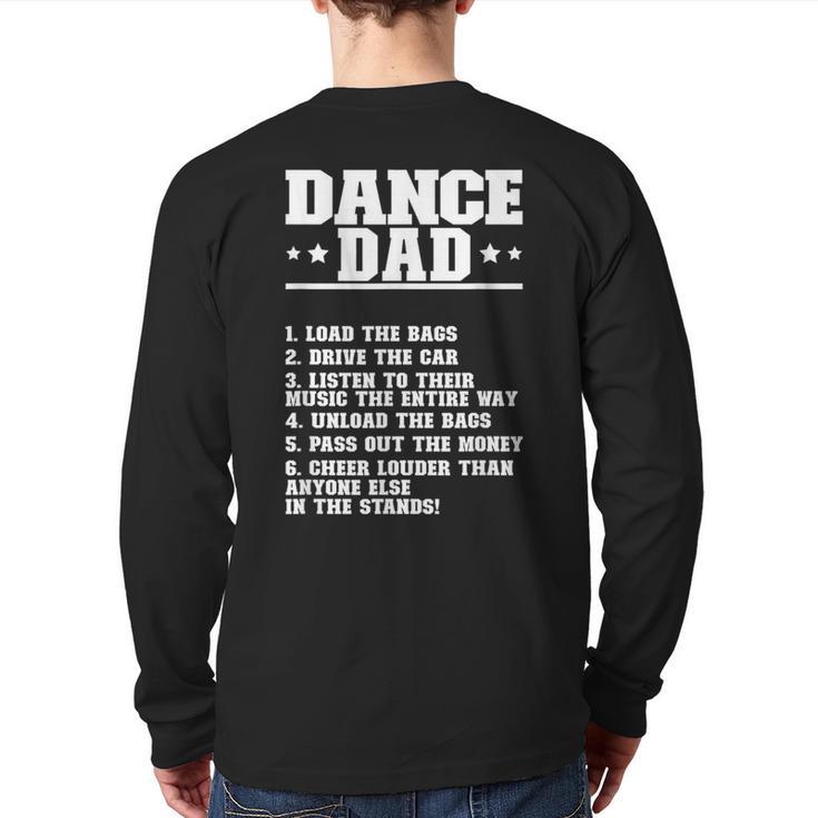 Dancer Dad Dancing Father Of A Dancer Dad Long Sleeve T-Shirt Back Print