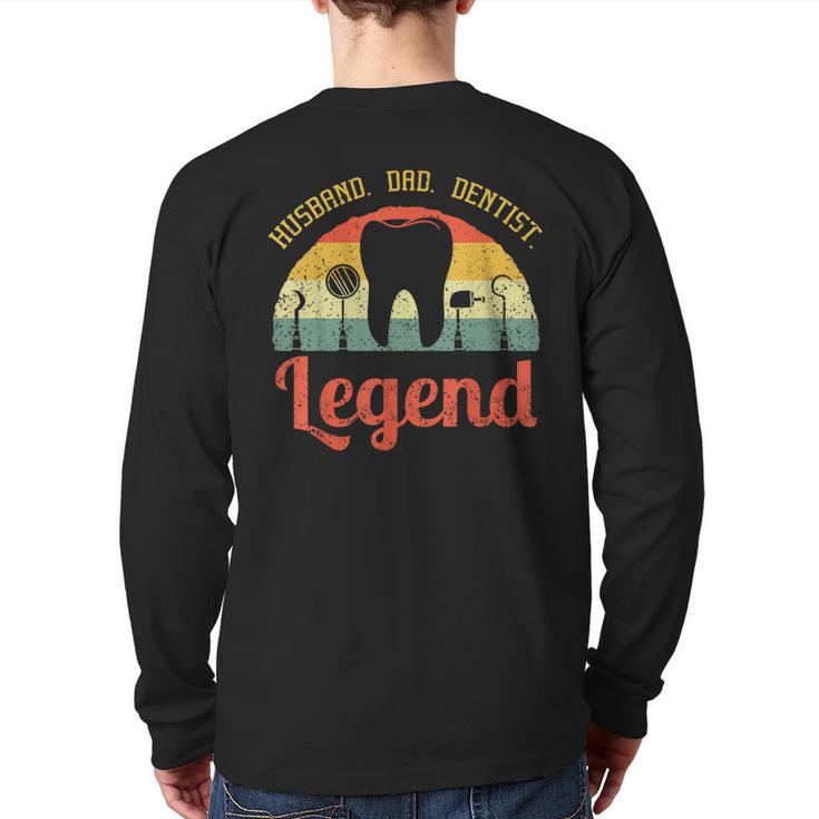 Dentist Dental Surgeon Dentistry Husband Dad Oral Hygiene Long Sleeve T-Shirt Back Print