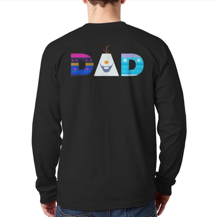 Disney Frozen Elsa Anna Olaf Dad Father's Day Birthday Long Sleeve T-Shirt Back Print