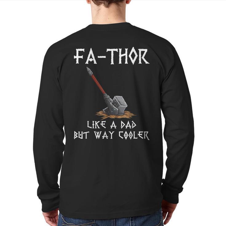 FA-Thor Fathers Day Tshirt Dad Father Long Sleeve T-Shirt Back Print