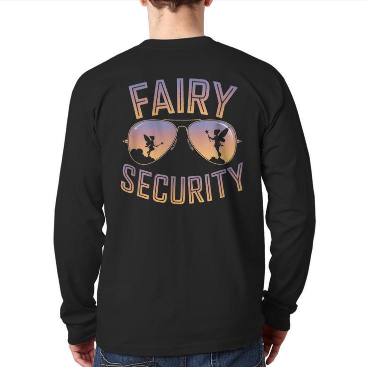 Fairy Security Birthday Family Halloween Costume Dad Mom Long Sleeve T-Shirt Back Print