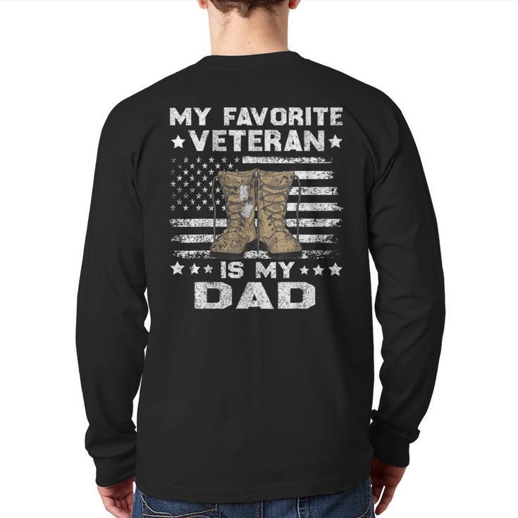 Father Veterans Day My Favorite Veteran Is My Dad For Kids Long Sleeve T-Shirt Back Print
