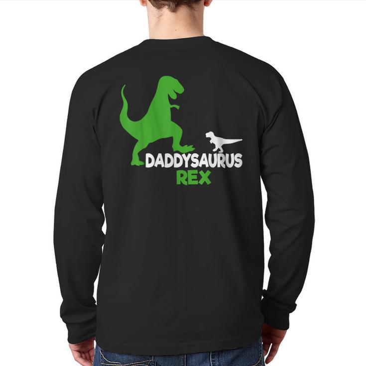 Father's Day Idea Daddysaurus Rex T-Shirt Long Sleeve T-Shirt Back Print