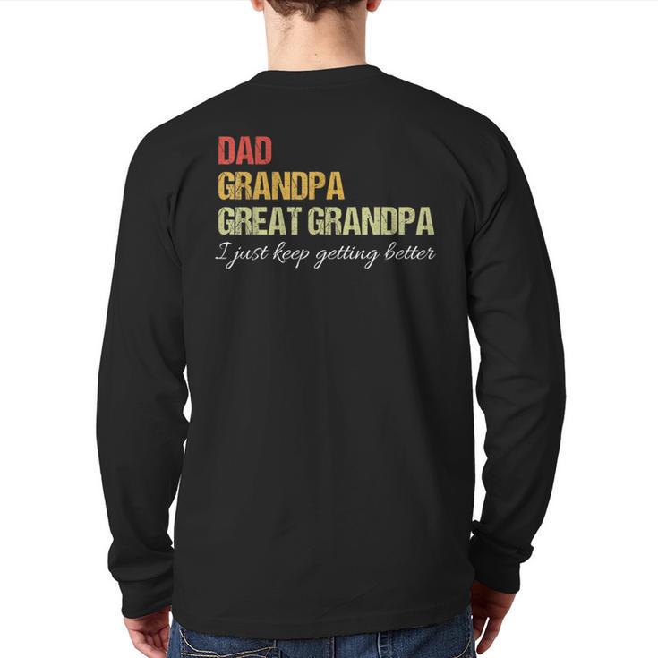 Fathers Day From Wife Son Kids Dad Grandpa Great Grandpa Long Sleeve T-Shirt Back Print