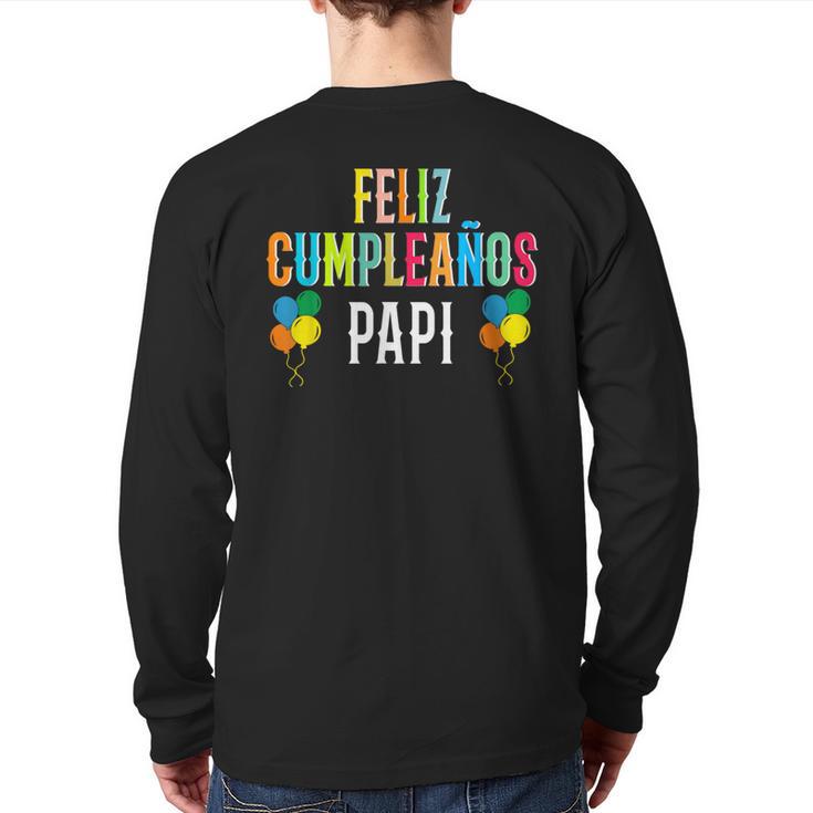 Feliz CumpleañOs Papi Spanish Dad Birthday For Kids Long Sleeve T-Shirt Back Print