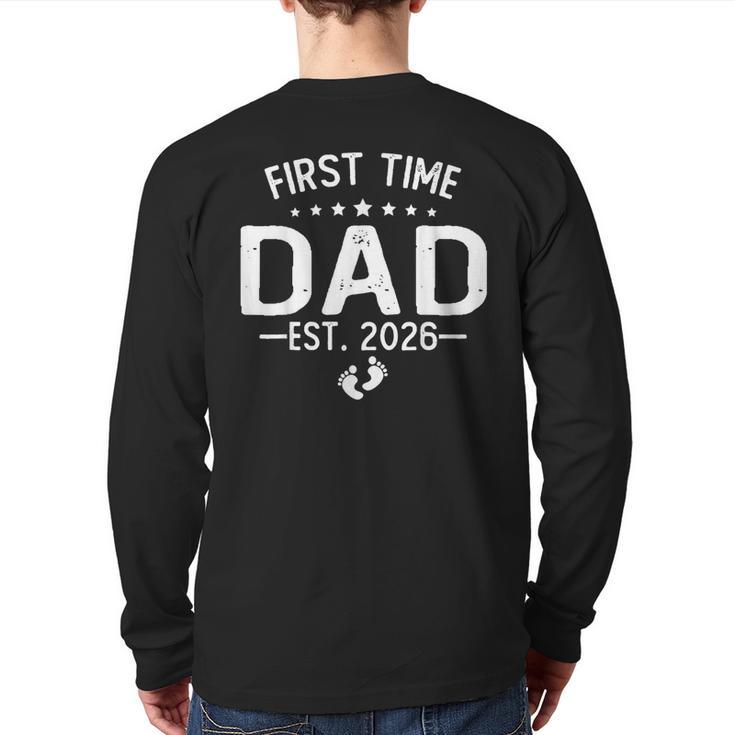 First Time Daddy New Dad Est 2026 Shirt Fathers Day Long Sleeve T-Shirt Back Print