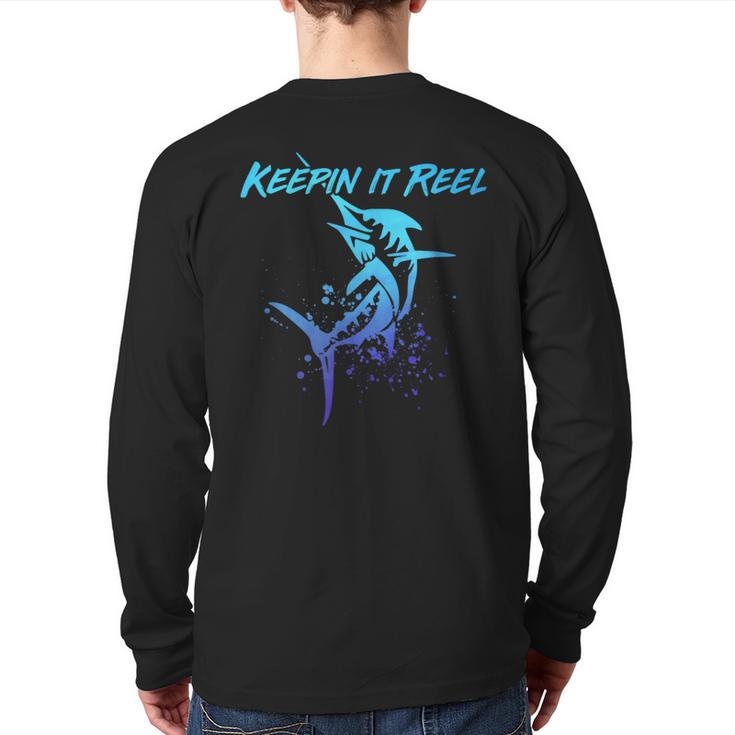 Fishing Keepin IT Reel Marlin Sport Fishermen Men Dad Long Sleeve T-Shirt Back Print