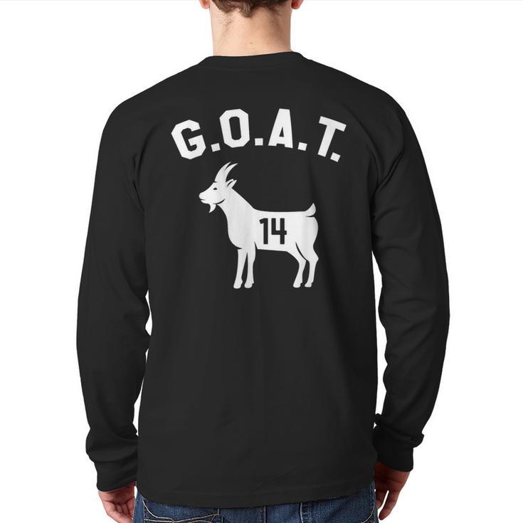GOAT Number 14 Greatest Of All Time Dad Joke Long Sleeve T-Shirt Back Print