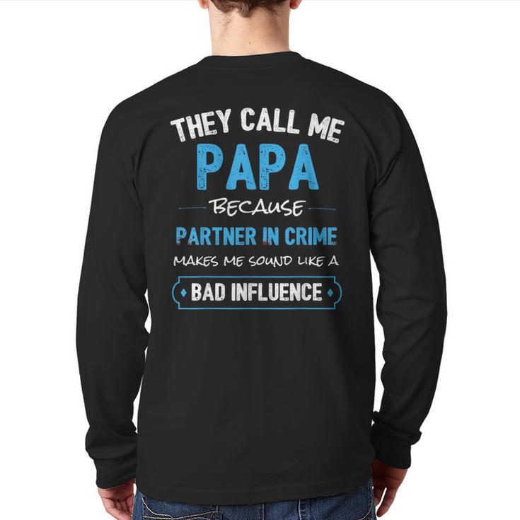 Grandpa Papa Partner In Crime Dad Long Sleeve T-Shirt Back Print
