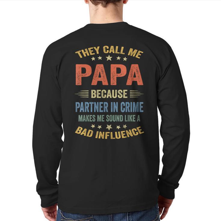 Grandpa Shirts Dad Partner In Crime Shirt Long Sleeve T-Shirt Back Print