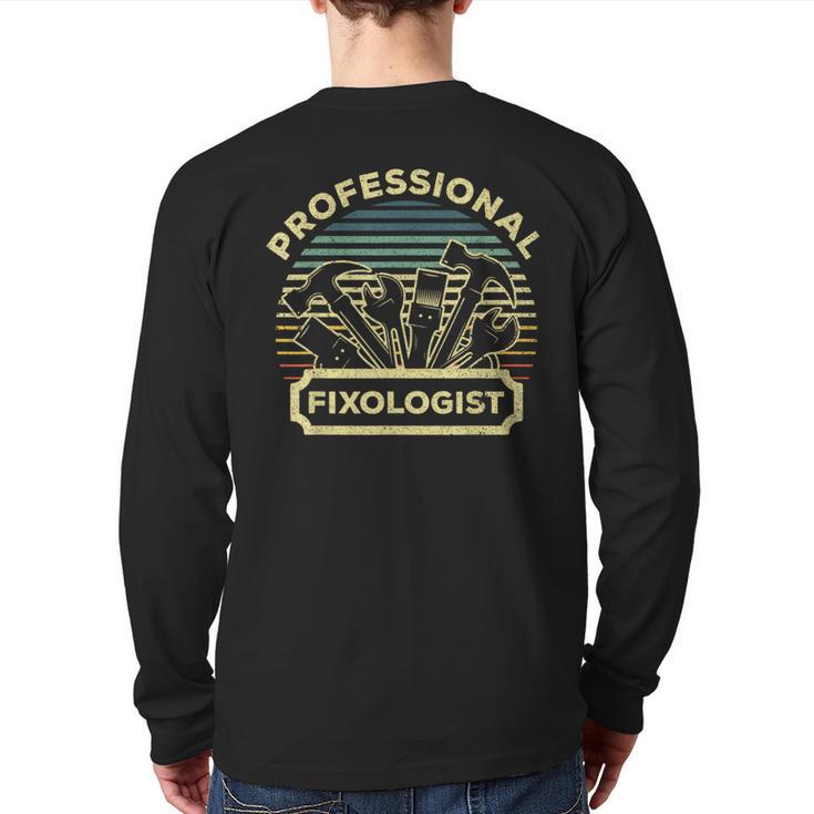 Handyman For Men Women Dad Fixologist Carpenter Tools Long Sleeve T-Shirt Back Print