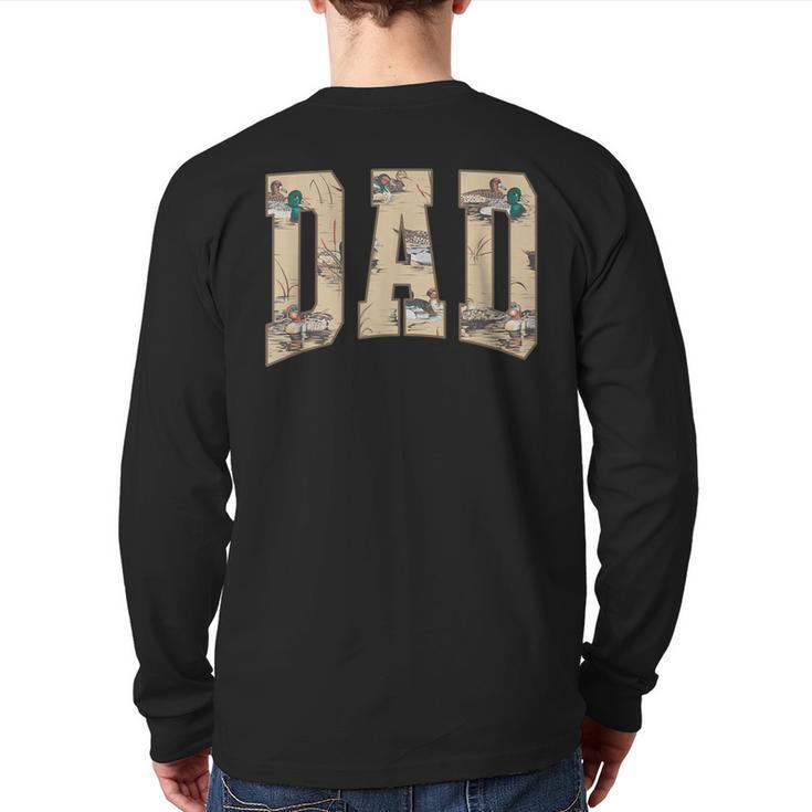 Hunting Dad Duck Camouflage Camo Waterfowl Duck Camo Men Long Sleeve T-Shirt Back Print