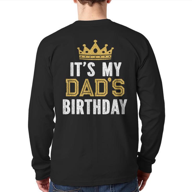 It's My Dad's Birthday Party Family Matching Small Long Sleeve T-Shirt Back Print