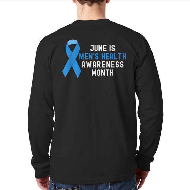 June Is Men’s Health Awareness Month Ribbon For Dad Grandpa Long Sleeve T-Shirt Back Print