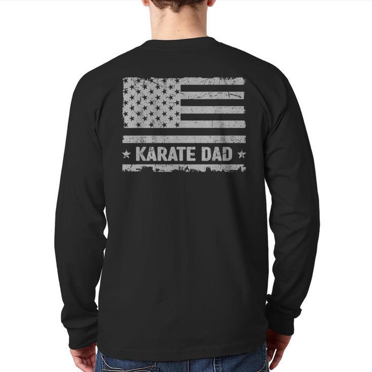 Karate Dad America US Flag Patriot Vintage Long Sleeve T-Shirt Back Print