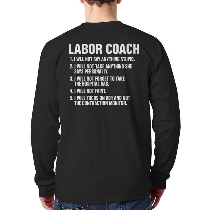 Labor Coach New Mom New Dad Hospital New Baby Shower Long Sleeve T-Shirt Back Print