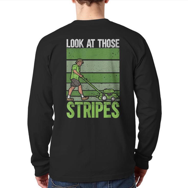 Look At Those Stripes Lawn Mowing Dad Lawn Mower Small Long Sleeve T-Shirt Back Print