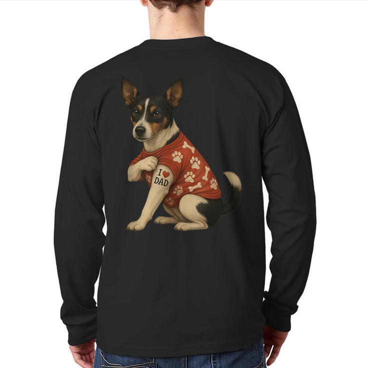 I Love Dad Tattoo Rat Terrier Dad Long Sleeve T-Shirt Back Print