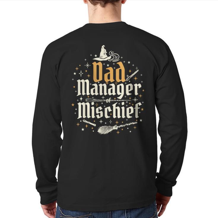Magical Dad Manager Of Mischief Birthday Boys Girls Long Sleeve T-Shirt Back Print