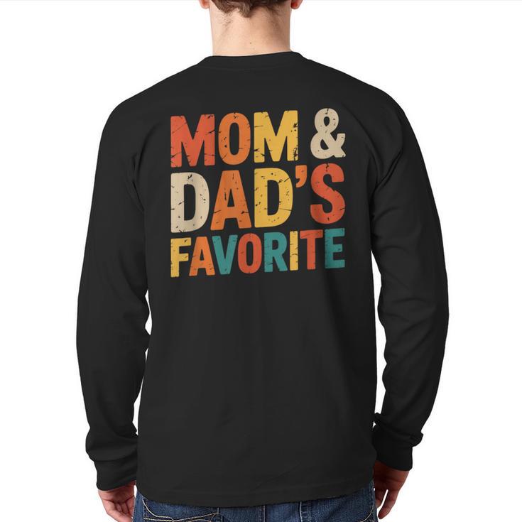 Mom & Dad's Favorite Long Sleeve T-Shirt Back Print
