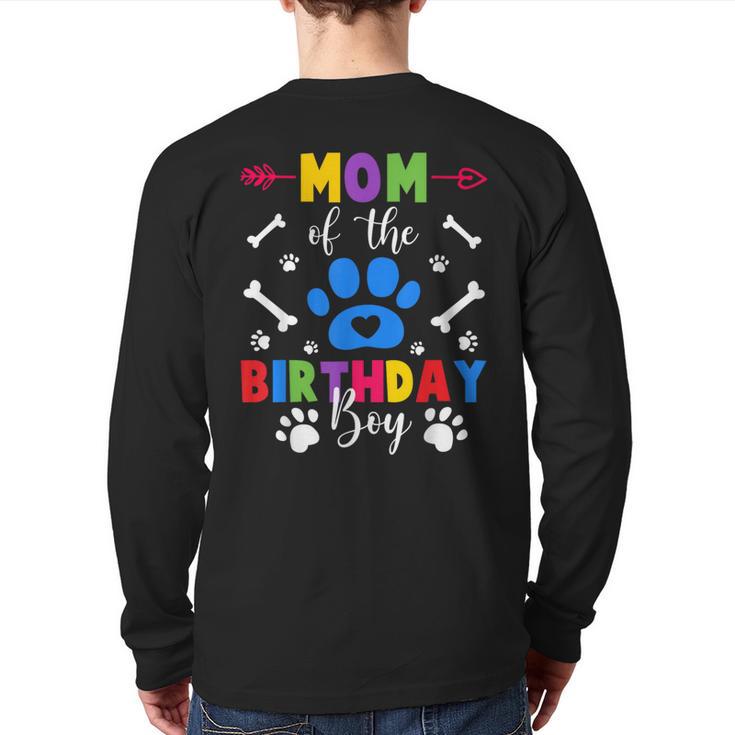 Mom And Dad Mom Of The Birthday Boy Dog Paw Family Matching Long Sleeve T-Shirt Back Print
