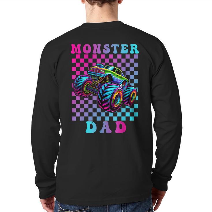 Monster Truck Dad Family Matching Shirt Truck Lovers Long Sleeve T-Shirt Back Print
