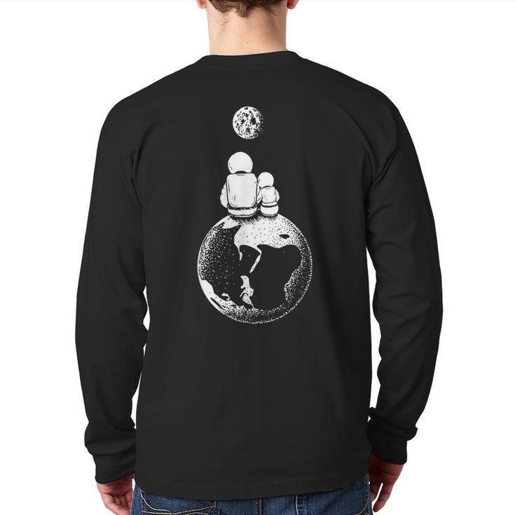 Moon And Astronaut Dad And Baby Space For Father's Day Long Sleeve T-Shirt Back Print
