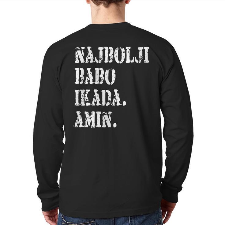 Najbolji Babo Ikad Bosnian Dad Long Sleeve T-Shirt Back Print