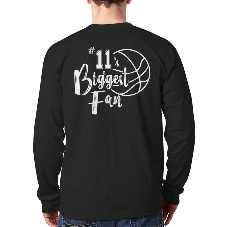 Number 11's Biggest Fan Shirt Basketball Player Mom Dad Long Sleeve T-Shirt Back Print