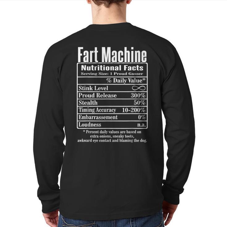 Nutrion Facts Fart Machine Dad Jokes Farting Humor Long Sleeve T-Shirt Back Print